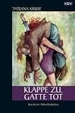 Produkt-Bild: Klappe zu, Gatte tot: Kurzkrimi-Sahneh&auml;ubchen
