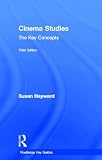 Cinema Studies: The Key Concepts (Routledge Key Guides)