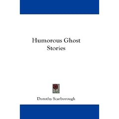 Humorous Ghost Stories