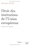 Droit des institutions de l\'Union européenne