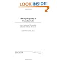 The Psychopathy of Everyday Life: How Antisocial Personality Disorder Affects All of Us