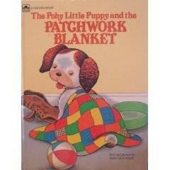 Poky Little Puppy and the Patchwork Blanket
