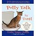 Check out Potty Talk By Toast
