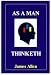 As a Man Thinketh