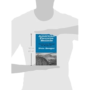 American Favorite Ballads - Tunes and Songs As Sung by Pete Seeger