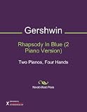 Rhapsody In Blue (2 Piano Version) Sheet Music (Two Pianos, Four Hands)