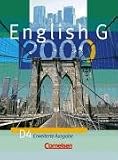 Produkt-Bild: English G 2000 - Erweiterte Ausgabe D: English G 2000, Ausgabe D, Bd.4, Sch&uuml;lerbuch, 8. Schuljahr, Erweiterte Ausg.: 8. Schuljahr. Mit weiteren Arbeitsmitteln