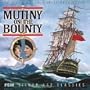 Mutiny on the Bounty [Original Motion Picture Soundtrack]