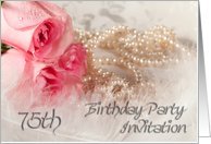 75th Birthday Party Invitation, Roses and pearls Card