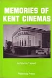 Memories of Kent cinemas