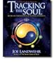 Tracking The Soul With an Astrology of Consciousness (The Astropoetic Series, one)