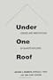 Under One Roof: Issues and Innovations in Shared Housing (Suny Series in Urban Public Policy)