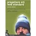Progettare siti Web standard. Tecniche per il design con XHTML e CSS