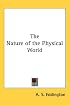 The Nature of the Physical World