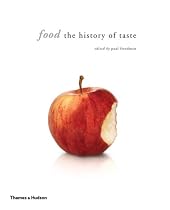 Food: The History of Taste