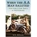 When the AA Man Saluted: More Halcyon Days of Motoring
