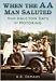 When the AA Man Saluted: More Halcyon Days of Motoring