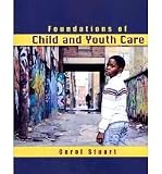 Foundations of Child AND Youth Care