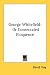 George Whitefield: Or Consecrated Eloquence