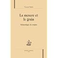 La mesure et le grain. S�mantique de corpus