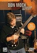 Watch Don Mock: The Blues From Rock To Jazz Online.