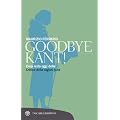 Goodbye, Kant!: Cosa resta oggi della critica della ragion pura (BOMPIANI - SAGGI TASCABILI)