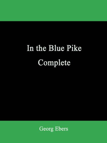 In the Blue Pike  Complete