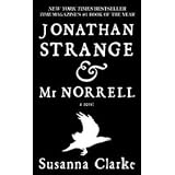 Jonathan Strange & Mr. Norrell ~ Susanna Clarke