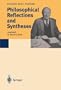 Philosophical Reflections and Syntheses (E.P. Wigner: the collected works: part B) (Vol 6)