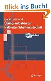 �bungsaufgaben zur Halbleiter-Schaltungstechnik (Springer-Lehrbuch)