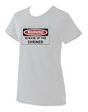 Thumbnail image for WARNING BEWARE OF THE SHRINER Ladies T-Shirt (Various Colors…