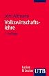 Volkswirtschaftslehre: Einf�hrende Theorie mit praktischen Bez�gen