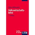 Volkswirtschaftslehre: Einf�hrende Theorie mit praktischen Bez�gen