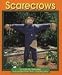Scarecrows (Fall Fun)