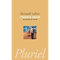 L'homme pluriel: Les ressorts de l'action