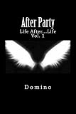 After Party- Life After Life Vol. 1