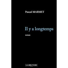 Il Y a Longtemps