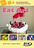Produkt-Bild: Kunst-Schachtel 3: Eat Art