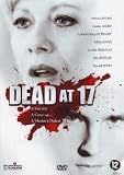 Dead at 17
