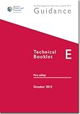 Building Regulations (Northern Ireland) 2012 guidance : technical booklet. E, Fire safety