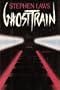 Ghost Train: A Novel