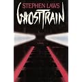 Ghost Train: A Novel