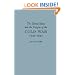 The United States and the Origins of the Cold War 1941-1947