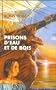 Prisons d'eau et de bois