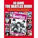 40 Jahre The Beatles Book: Das Beste aus 40 Jahren - Fotos, Artikel und Briefe aus dem offiziellen Beatles-Magazins. Geschichte des Beatles-Magazine (Beatles-Fan-Mag)
