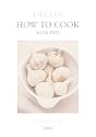 Delia's How to Cook Book Two