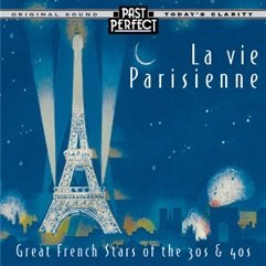 Yves Montand - La Vie Parisienne (Great French Stars Of The 30s & - Zortam Music