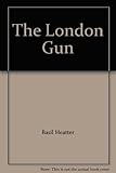 The London gun