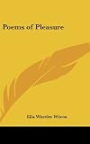 Poems of Pleasure