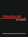 Traveller Core Rulebook: Science-Fiction Adventure in the Far Future